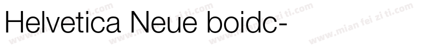 Helvetica Neue boidc字体转换